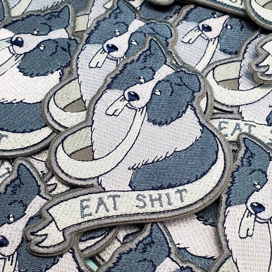 Eat Shit! • Embroidered Patch